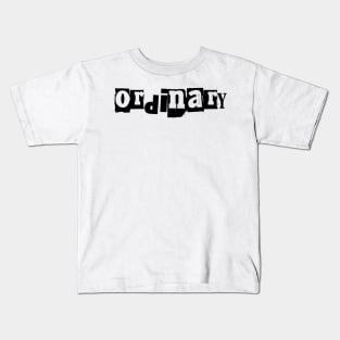 Ordinary Kids T-Shirt